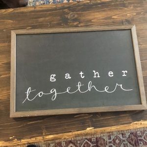 Gather Together Wood Sign